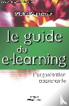 Mingasson, Michel - Le guide du e-learning