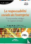 Igalens, Jacques, Joras, Michel - La responsabilite sociale de l'entreprise