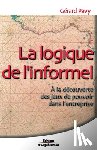 Pavy, Gerard - La logique de l'informel