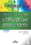 Belet, Daniel - Devenir une vraie entreprise apprenante