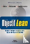 Drew, John, McCallum, Blair, Roggenhofer, Stefan - Objectif Lean