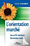 Gotteland, David - L'orientation marche