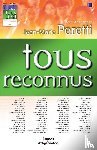 Peretti, Jean-Marie - Tous reconnus