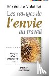 Vidaillet, Benedicte - Les ravages de l'envie au travail