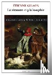 Gilson, Etienne - Litterature Et Philosophie: Oeuvres Completes, Tome III