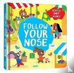 Martinez, Emma - Follow Your Nose, Fruit (A Scratch-and-Sniff Book)