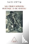 Crocq, Louis - Psychic Trauma of War / Les Traumatismes psychiques de guerre