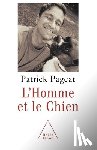 Pageat, Patrick - Man and his Dog / L'Homme et le Chien