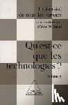 Michaud, Yves - What Is Technology ? / Qu'est-ce que les technologies ?: UTLS, volume 5