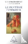 Ramachandran, Vilayanur S. - Phantoms in the Brain: Human Nature and the Architecture of the Mind / Le Fantôme intérieur