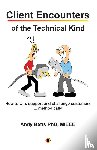 Betts, Andrew K - Client Encounters of the Technical Kind