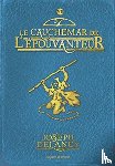 Delaney, Mr Joseph - Wardstone Chronicles 7/Le Cauchemar De L'Epouvanteur