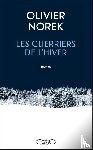 Norek, Olivier - Les guerriers de l’hiver 