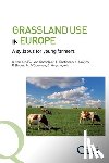 Van Den Pol-Van Dasselaar, Agnes - Grassland use in Europe: A syllabus for young farmers