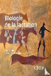 Martinet, Jack, Houbedine, Louis-Marie - Martinet, J: Biologie de la lactation