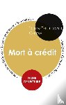 Celine, Louis-Ferdinand - Fiche de lecture Mort a credit (Etude integrale)