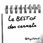 Poliart, Hugo - Le Best of des Carnets