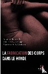 Damus, Obrillant - La fabrication des corps dans le monde