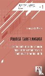La Mantia, Francesco - Pour se faire langage