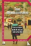 Singleton, Michael - Tous (dé)missionnaires