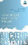 Attruia, Francesco, Naccarato, Anna-Francesca, Orlandi, Adriana, Preite, Chiara - ' Nous plongions nos mains dans le langage '