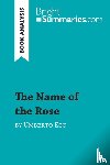 Summaries, Bright - The Name of the Rose by Umberto Eco (Book Analysis)