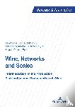  - Wine, Networks and Scales