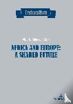 - Africa and Europe: a Shared Future