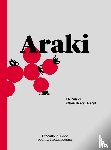 Araki, Nobuyoshi - Nobuyoshi Araki: Hi-Nikki (Non-Diary Diary)