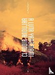 Andujar, Claudia, Nogueira, Thyago, Albert, Bruce, Rocha, Jan - Claudia Andujar, The Yanomami Struggle