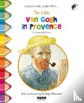 Catherine de Duve - The Little Van Gogh in Provence