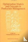 Bradimaarte, Paolo - Optimization Models and Concepts in Production Management
