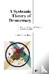 Sanchez-Mazas, Victor - A Systemic Theory of Democracy