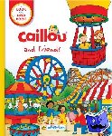  - Caillou and Friends (Little Detectives) - A Look and Find Book