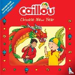  - Caillou: Chinese New Year - Dragon Mask and Mosaic Stickers Included
