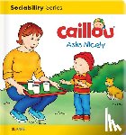 Danielle Patenaude - Caillou Asks Nicely
