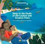 Soussana, Nathalie - Songs in the Shade of the Cashew and Coconut Trees