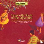 Favret, Hafida, Lerasle, Magdeleine - Songs in the Shade of the Olive Tree