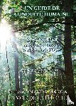Anandamurti, Shrii Shrii, Sarkar, Prabhat Ranjan - Un guide de conduite humaine - yama niyama, les principes moraux et spirituels du Yoga