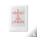  - A Brand is an Onion - Hugh Wilson