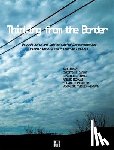 Nicolas, Amelie, Bosse, Anne, Carlut, Christiane - Thinking from the Border
