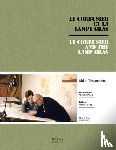 Teissonniere, Didier, Ruegg, Arthur, Picon, Antoine - Le Corbusier and the Gras Lamp