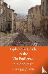 Meya, Angelynn - Lightfoot Guide to the via Podiensis - Le Puy en Velay to Roncevaux