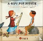 Vigneault, Gilles - A Gift for Sophie