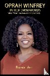 Afil, Raphael - Oprah Winfrey - In Her Own Words
