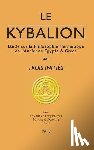 Trois Inities - Le Kybalion