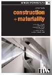 Farrelly, Lorraine - Basics Architecture 02: Construction & Materiality