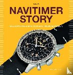 Marquié, Anthony, Rossier, Grégoire - Navitimer Story