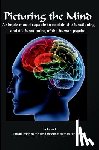 Gedall, Gary Edward - Picturing the Mind Vol 1, A simple model capable to explain the functioning and dysfunctioning of the human psyche.