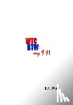 Wall, B. T. - Wall, B: WTC/BTW--my 9/11